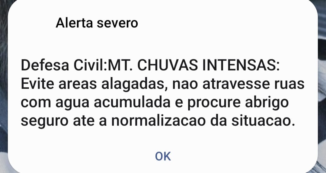 Alerta da Defesa Civil chegou por meio de notificação nos celulares de moradores de MT