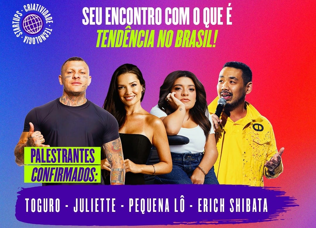 Toguro, Julliete, Pequena Lô e Erick Shibata serão atrações do Sebrae Hacking 2026